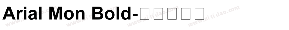 Arial Mon Bold字体转换